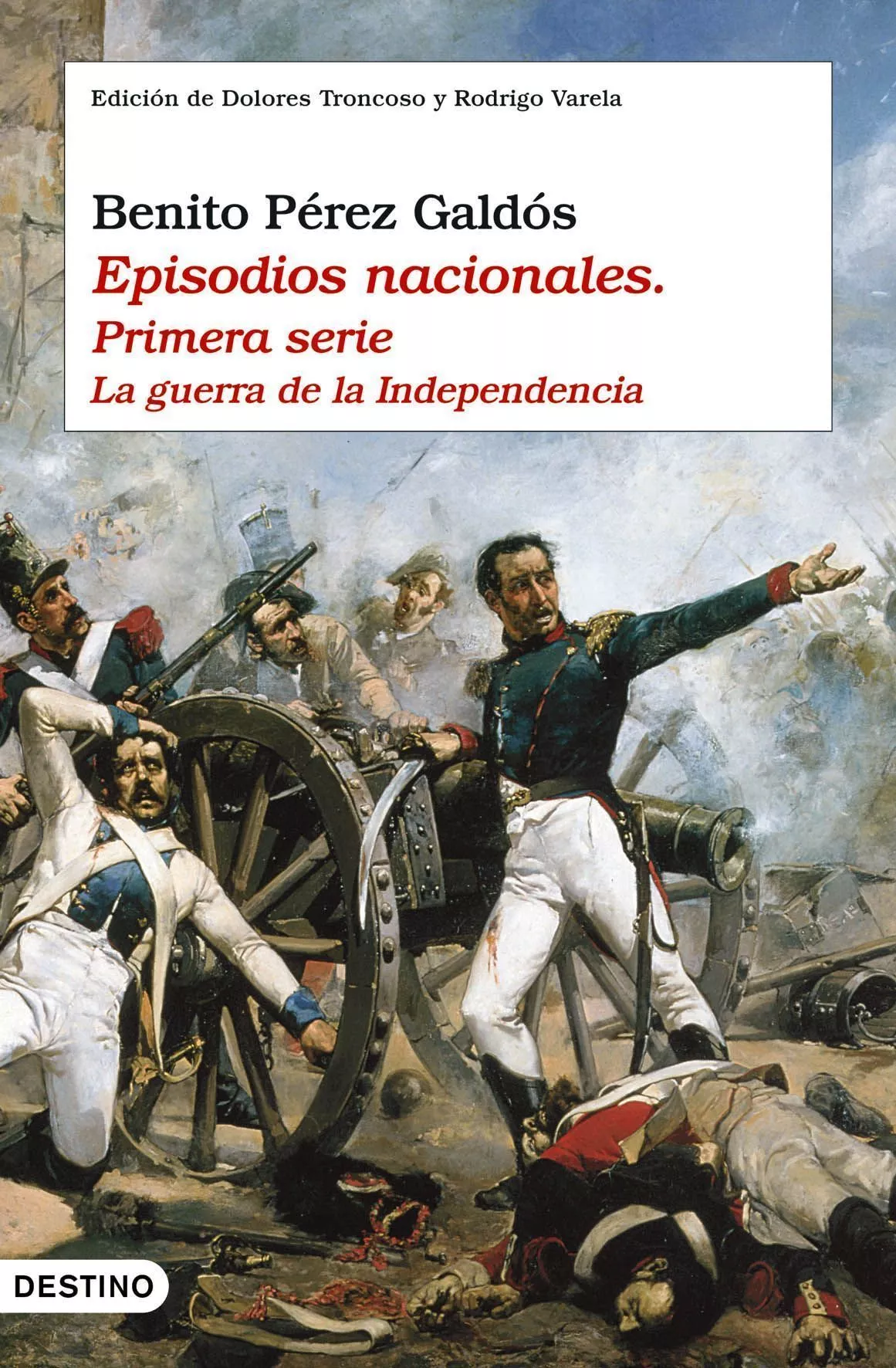 Portada del Libro Episodios Nacionales (Primera Serie): La Guerra De La Independencia de Benito Perez Galdos - 9788423337460