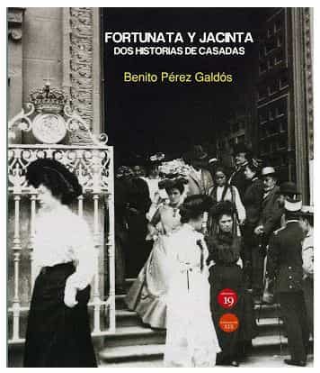 Portada del Libro Fortunata Y Jacinta: Dos Historias De Casadas de Benito Perez Galdos - 9788417280611