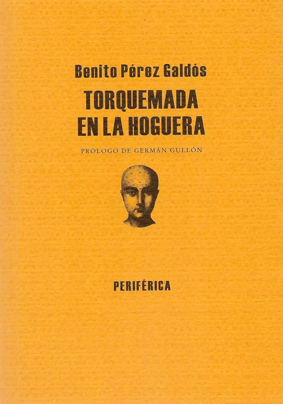 Portada del Libro Torquemada En La Hoguera de Benito Perez Galdos - 9788493474645