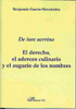 Portada del Libro El Derecho El Aderezo Culinario Y El Augurio De Los Nombres De I Ure U de Benjamin Garcia Hernandez - 9788498490121
