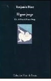 Portada del Libro El Gran Juego de Benjamin Peret - 9788475221182