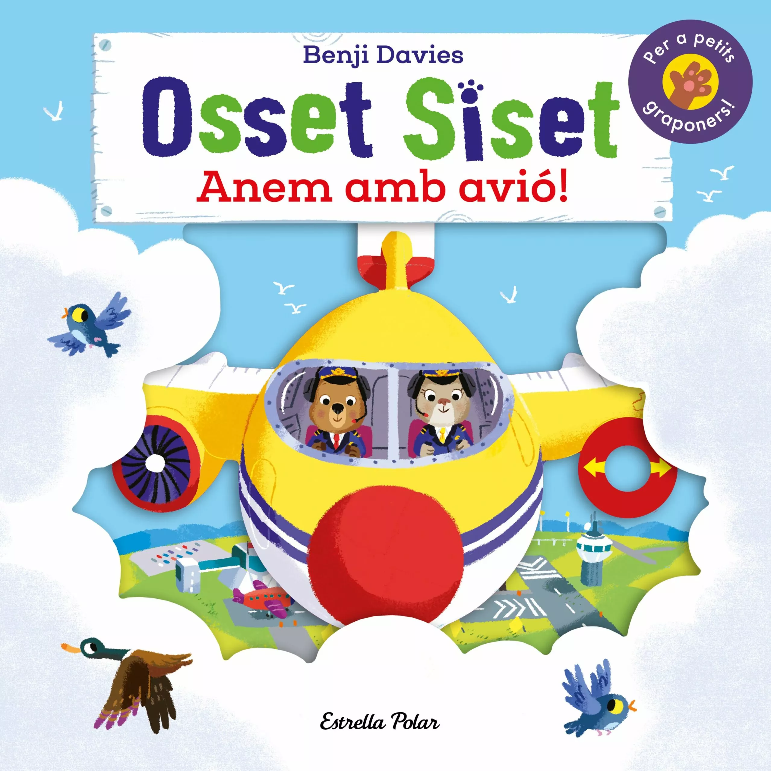 Portada del Libro Osset Siset. Anem Amb Avió! de Benji Davies - 9788491378952