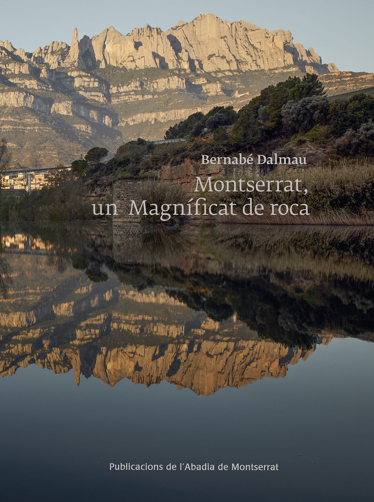 Portada del Libro Montserrat Un Magnificat De Roca de Bernabe Dalmau - 9788491910954