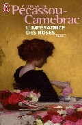 Portada del Libro L Imperatrice Des Roses de Bernadette Pecassou Camebrac - 9782290355671