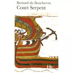 Portada del Libro Court Serpent: Roman de Bernard Du Boucheron - 9782070321032
