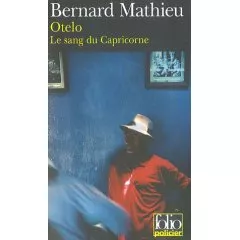 Portada del Libro Otelo: Le Sang Du Capricorne de Bernard Mathieu - 9782070344925