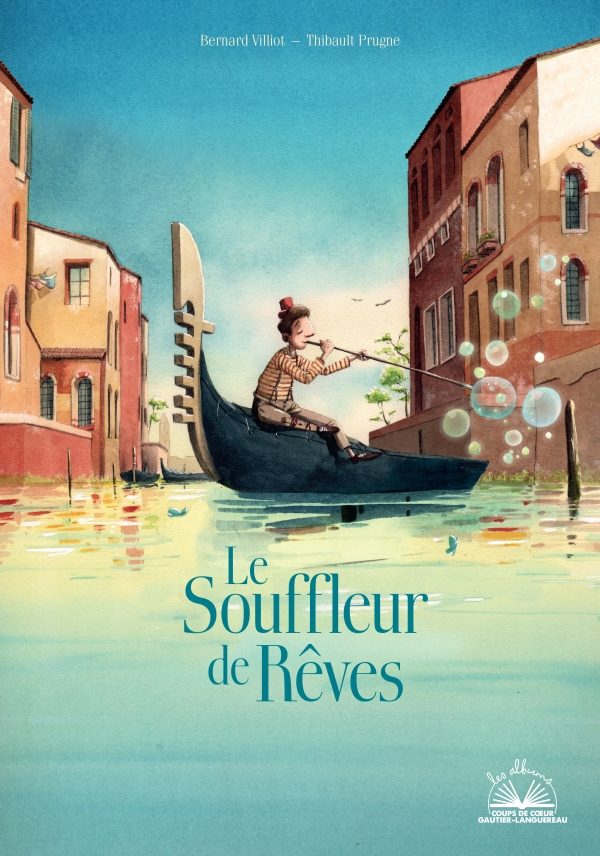 Portada del Libro Le Souffleur De Rêves de Bernard Villiot - 9782017124047