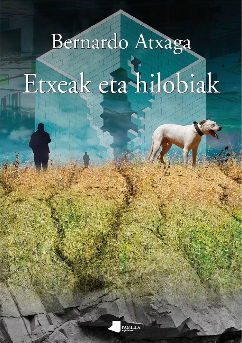 Portada del Libro Etxeak Eta Hilobiak de Bernardo Atxaga - 9788491721246
