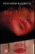 Portada del Libro Belleza Roja de Bernardo Esquinca - 9789681674793