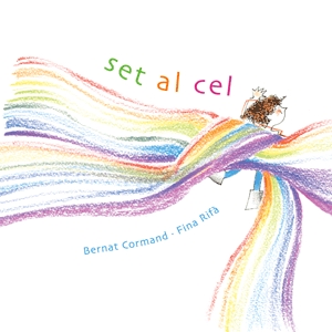 Portada del Libro Set Al Cel de Bernat Cormand - 9788493537746
