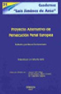 Portada del Libro Proyecto Alternativo De Persecucion Penal Europea de Bernd Schunemann - 9788497729758
