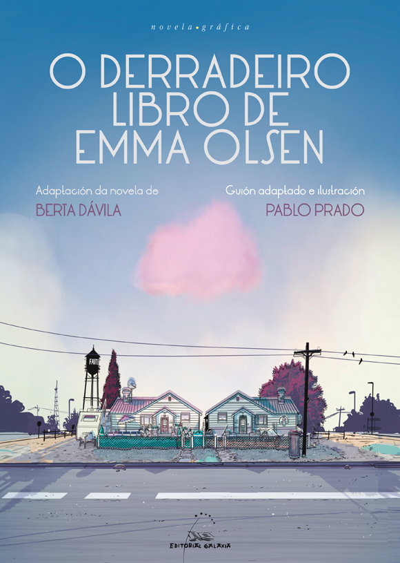 Portada del Libro O Derradeiro Libro De Emma Olsen (Novela Grafica) de Berta Davila - 9788491514473