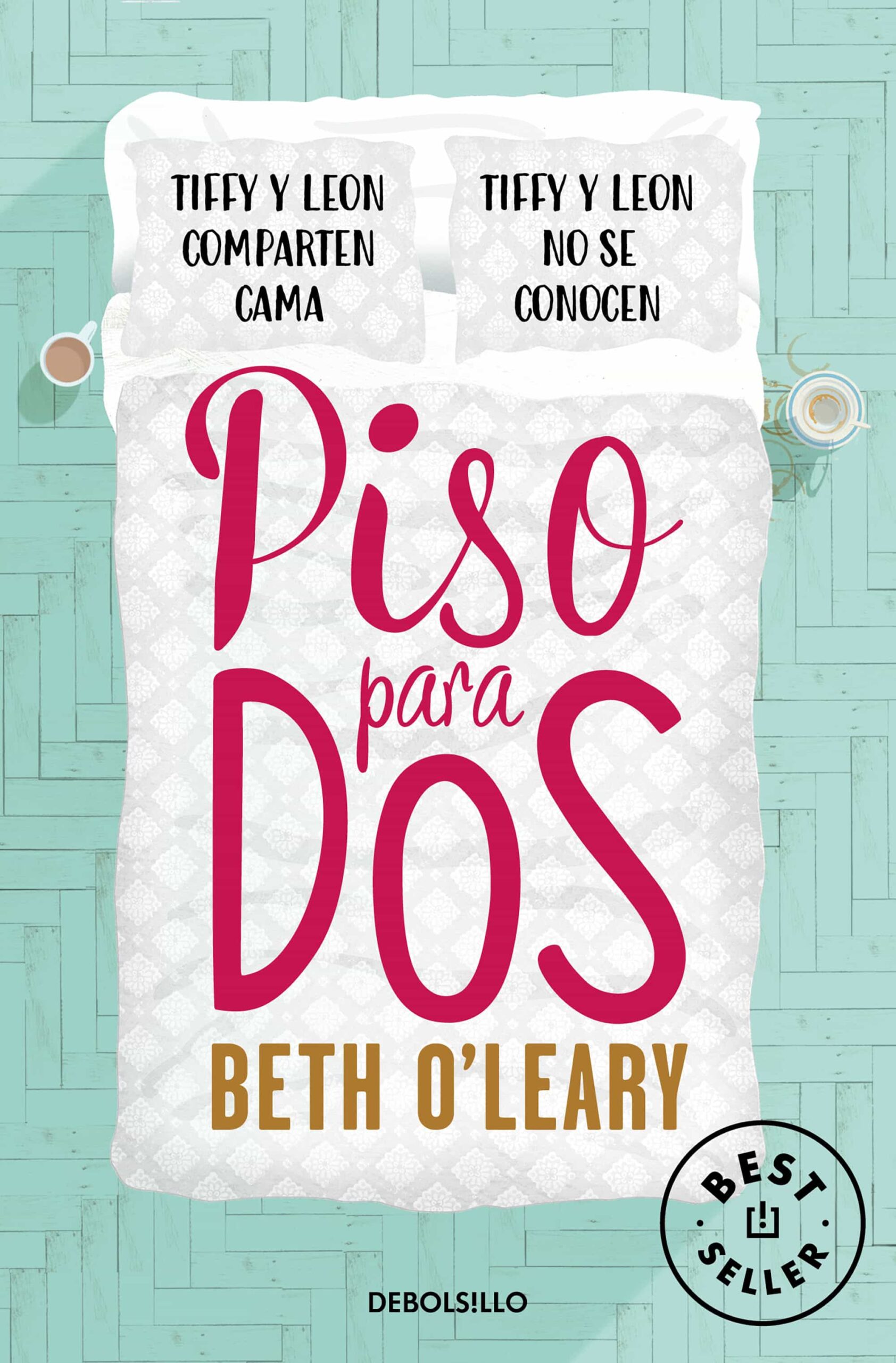 Portada del Libro Piso Para Dos de Beth O Leary - 9788466351072