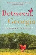 Portada del Libro Between Georgia de - 9780340922613