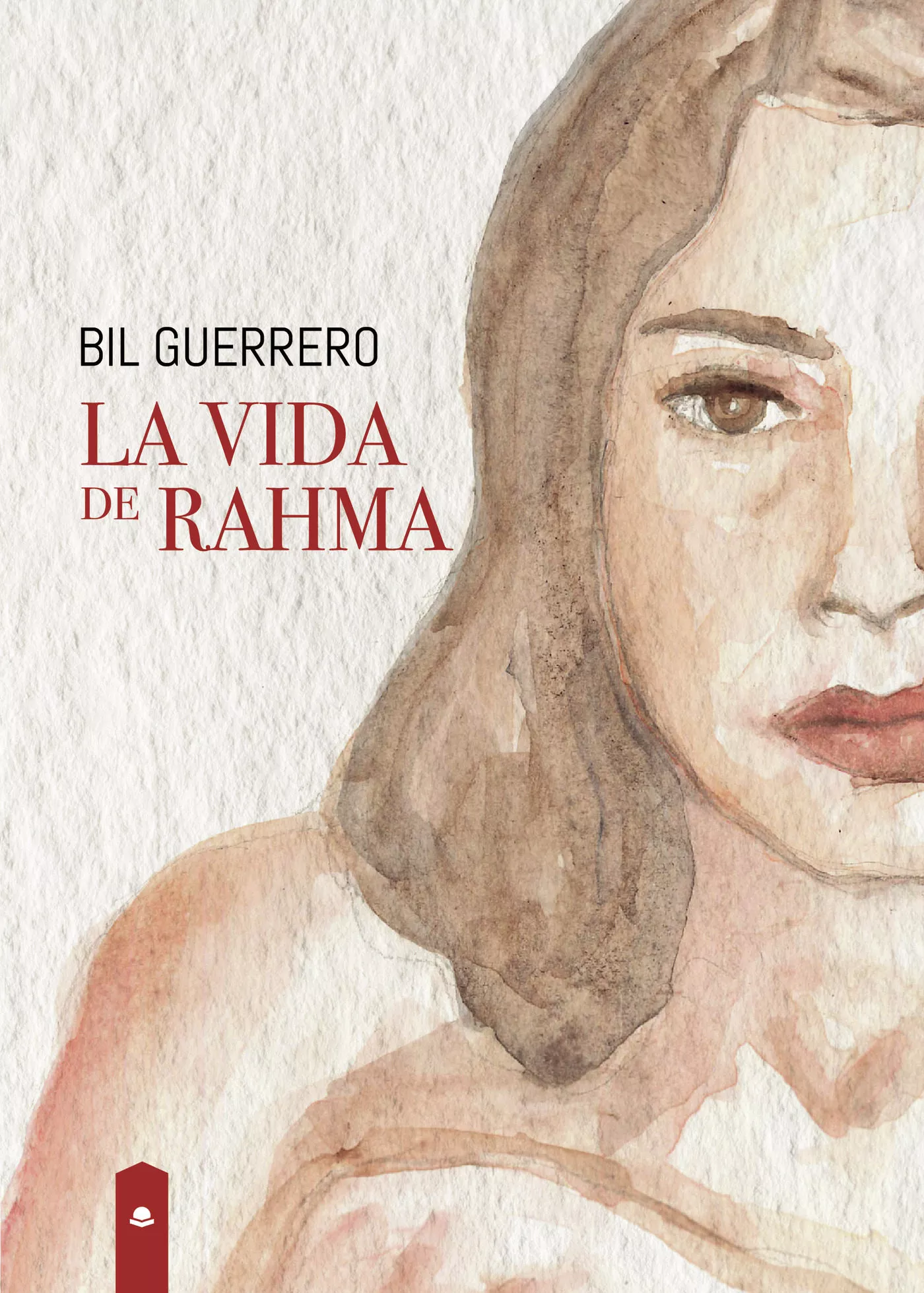 Portada del Libro La Vida De Rahma de Bil Guerrero - 9788413317113
