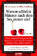 Portada del Libro Warum Schlafen Männer Nach Dem Sex Immer Ein? de Billy Goldberg - 9783442154470