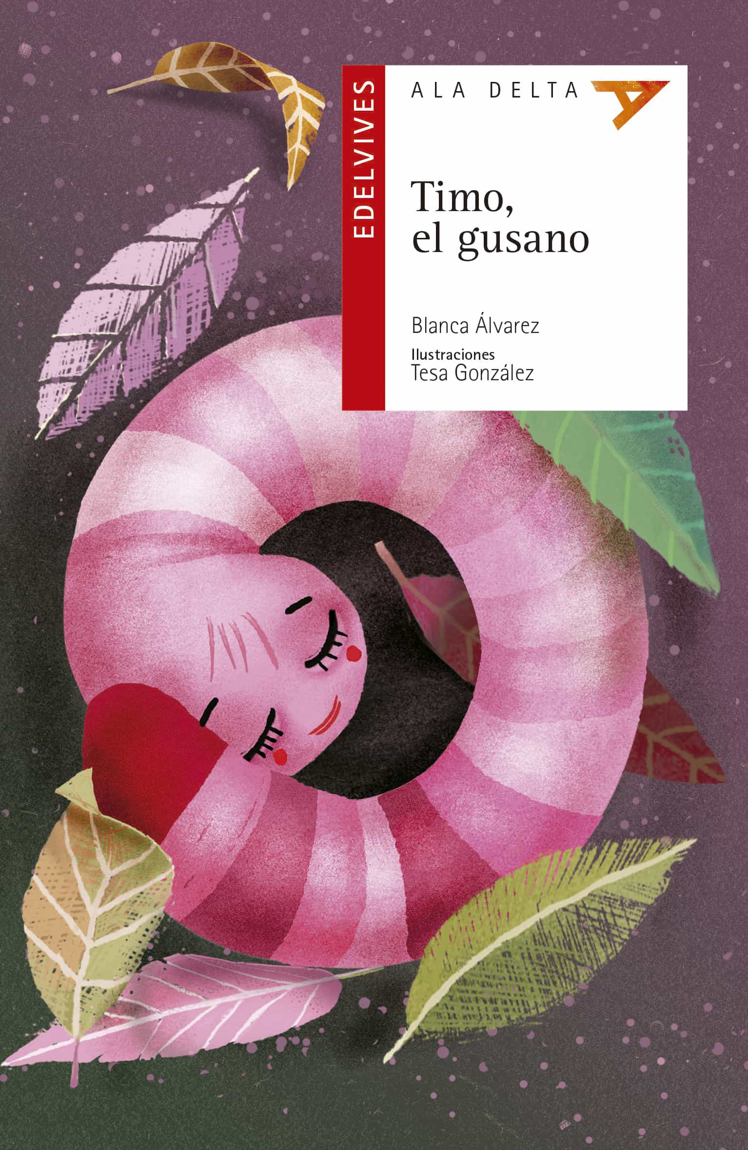 Portada del Libro Timo El Gusano de Blanca Alvarez Gonzalez - 9788414024966