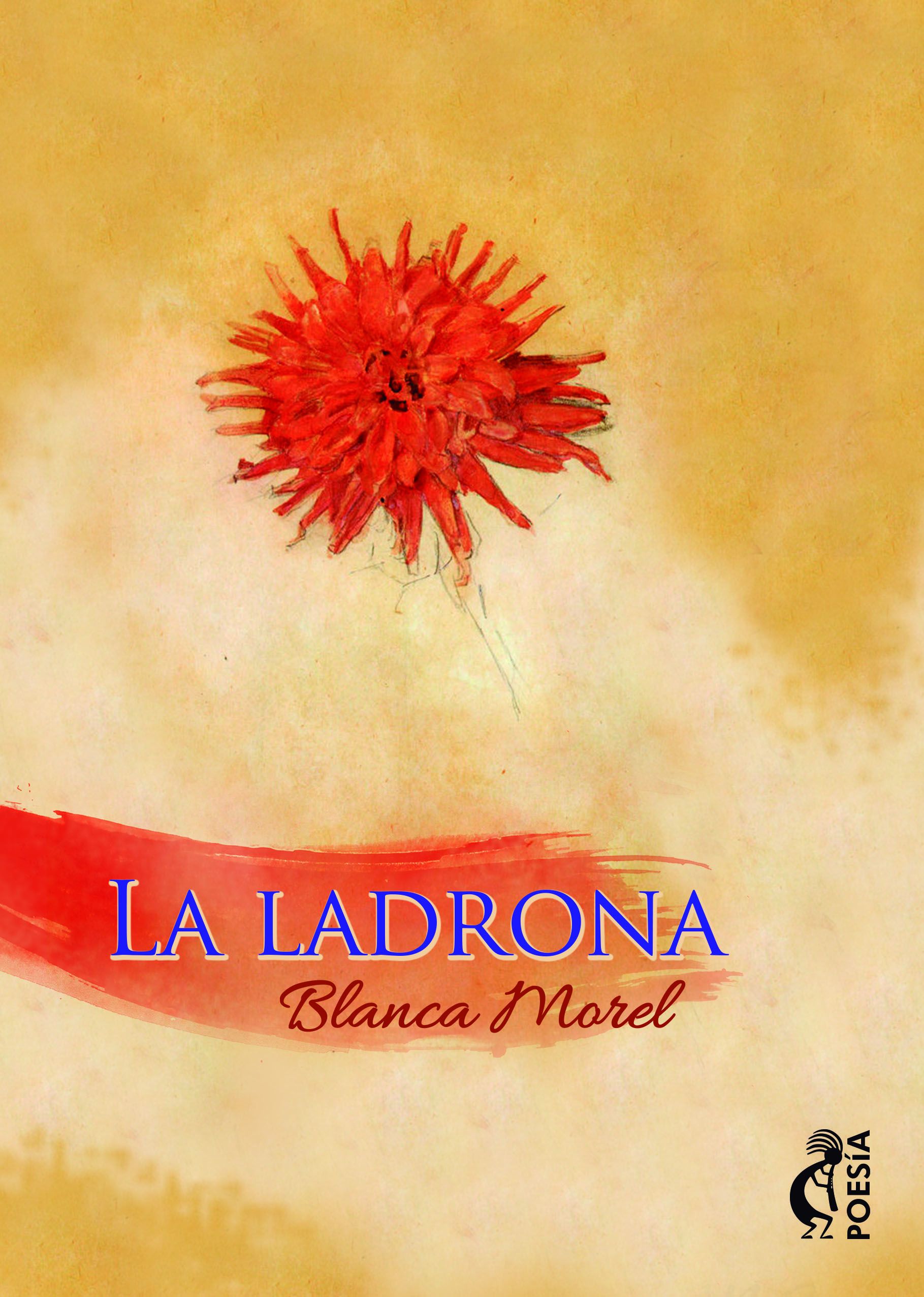 Portada del Libro La Ladrona de Blanca Morel - 9788494782077