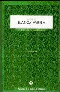 Portada del Libro La Voz De Blanca Varela (+Cd) de Blanca Varela - 9788495078476