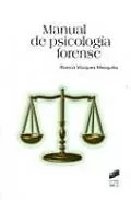 Portada del Libro Manual De Psicologia Forense de Blanca Vazquez Mequita - 9788497563260