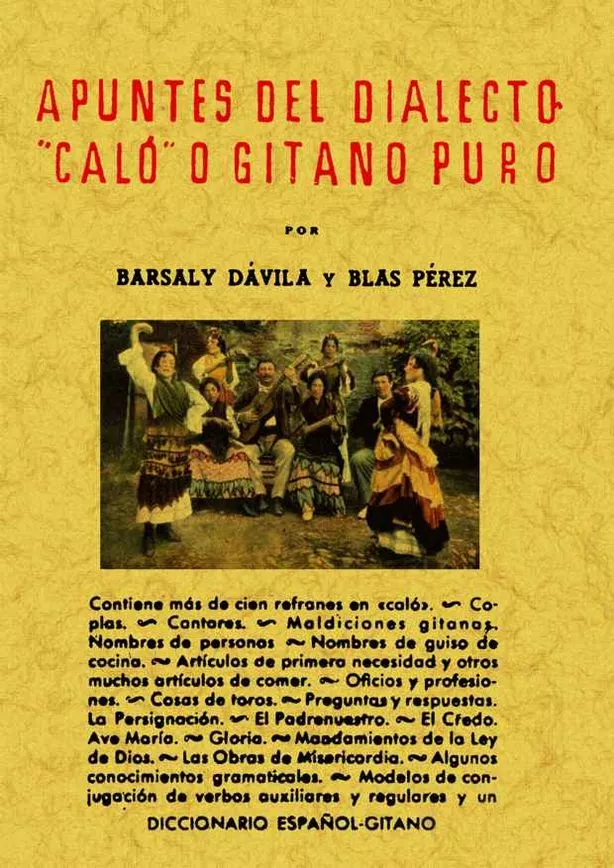 Portada del Libro Apuntes Del Dialecto Calo O Gitano Puro (Reprod. Facsimil De La E D. D de Blas Davila Barsal Y Perez - 9788497612364