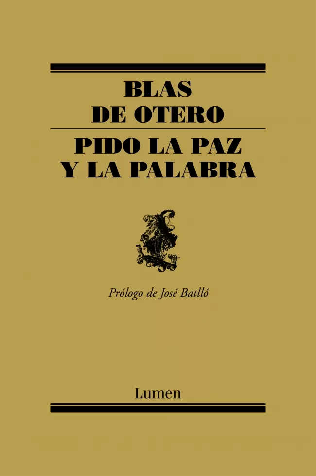 Portada del Libro Pido La Paz Y La Palabra de Blas De Otero - 9788426415387