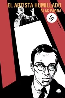Portada del Libro El Artista Humillado de Blas Parra - 9788493402952
