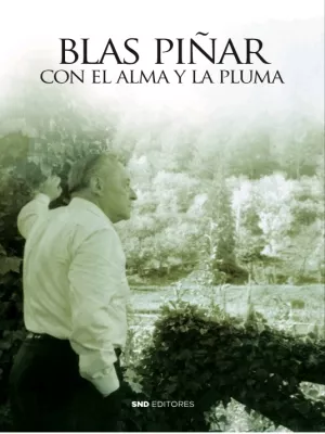 Portada del Libro Con El Alma Y La Pluma de Blas Piñar - 9788412054774