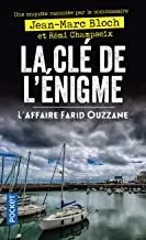 Portada del Libro La Cle De L Enigme L Affaire Farid Ouzzane de Bloch Jean Marc - 9782266299831