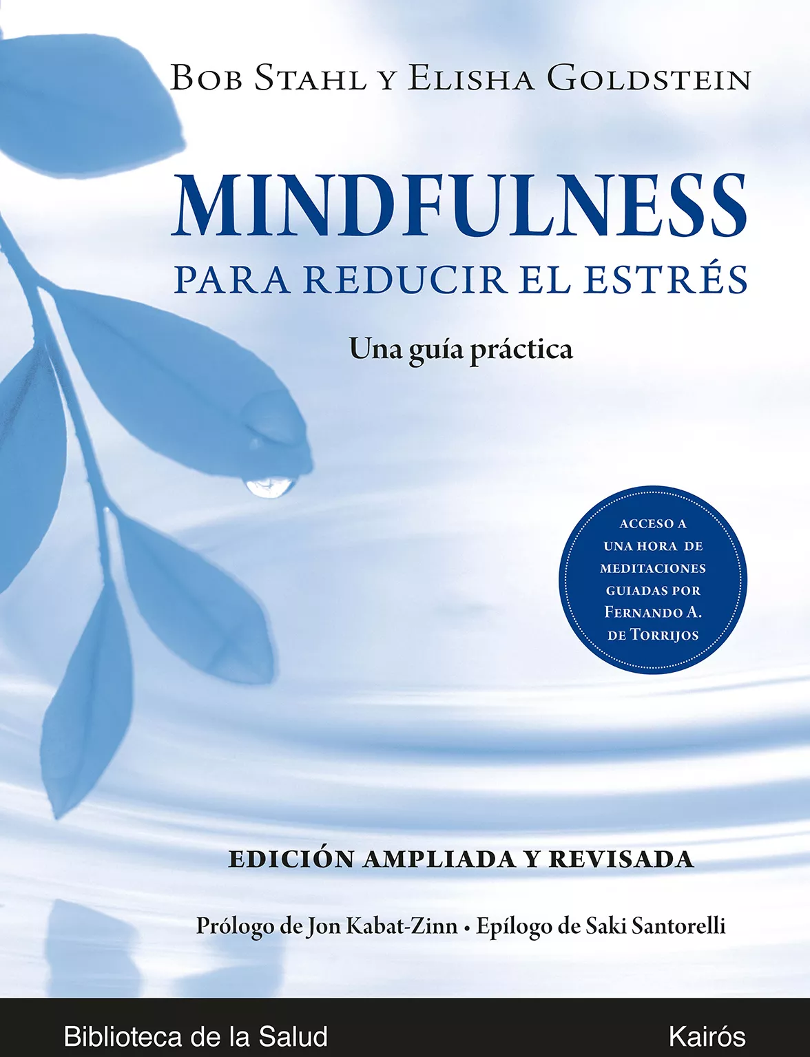 Portada del Libro Mindfulness Para Reducir El Estres: Una Guia Practica de Bob Stahl - 9788499887623
