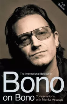 Portada del Libro Bono On Bono: Conversations With Michka Assayas de - 9780340832776