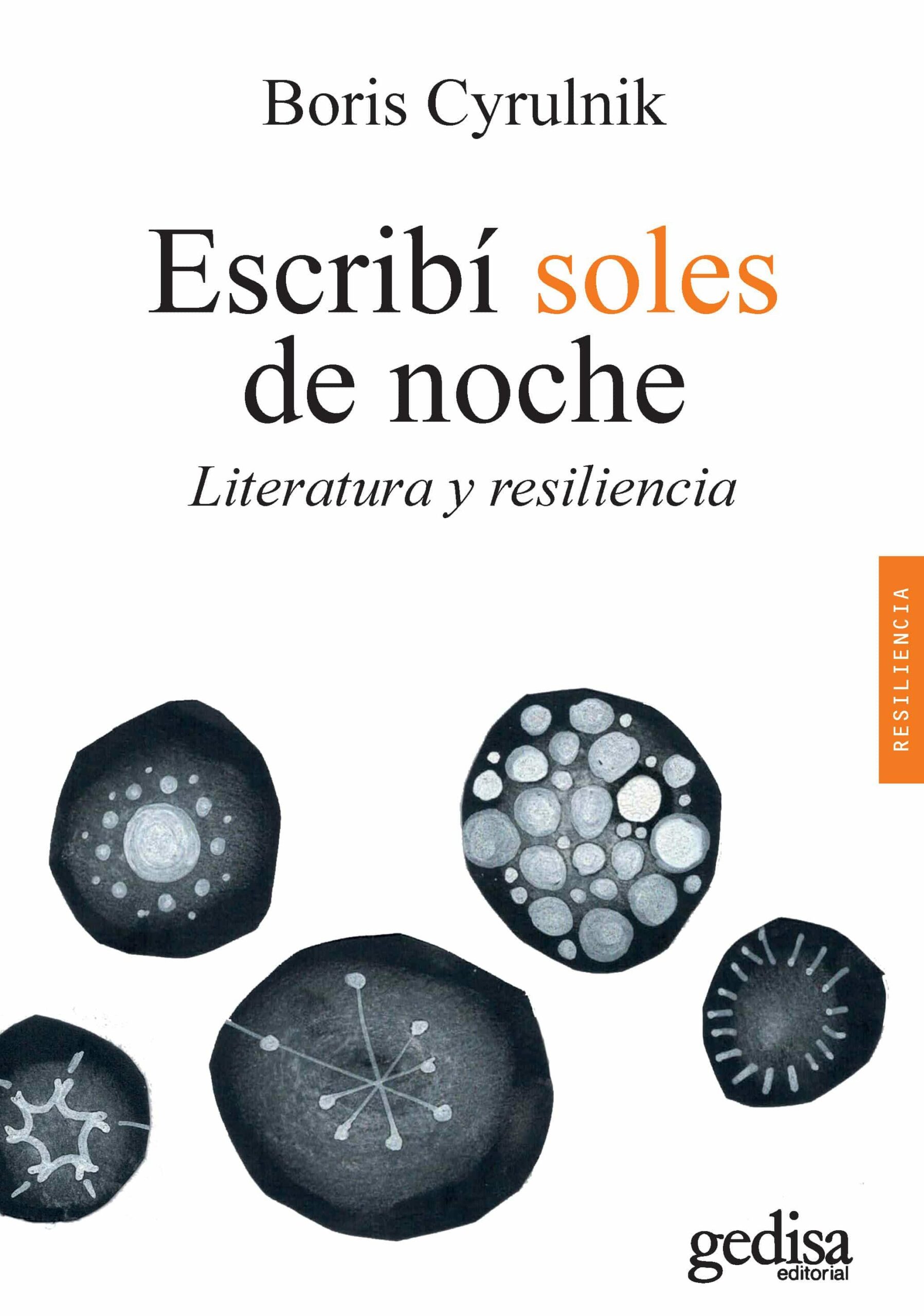 Portada del Libro Escribí Soles De Noche de Boris Cyrulnik - 9788417835637