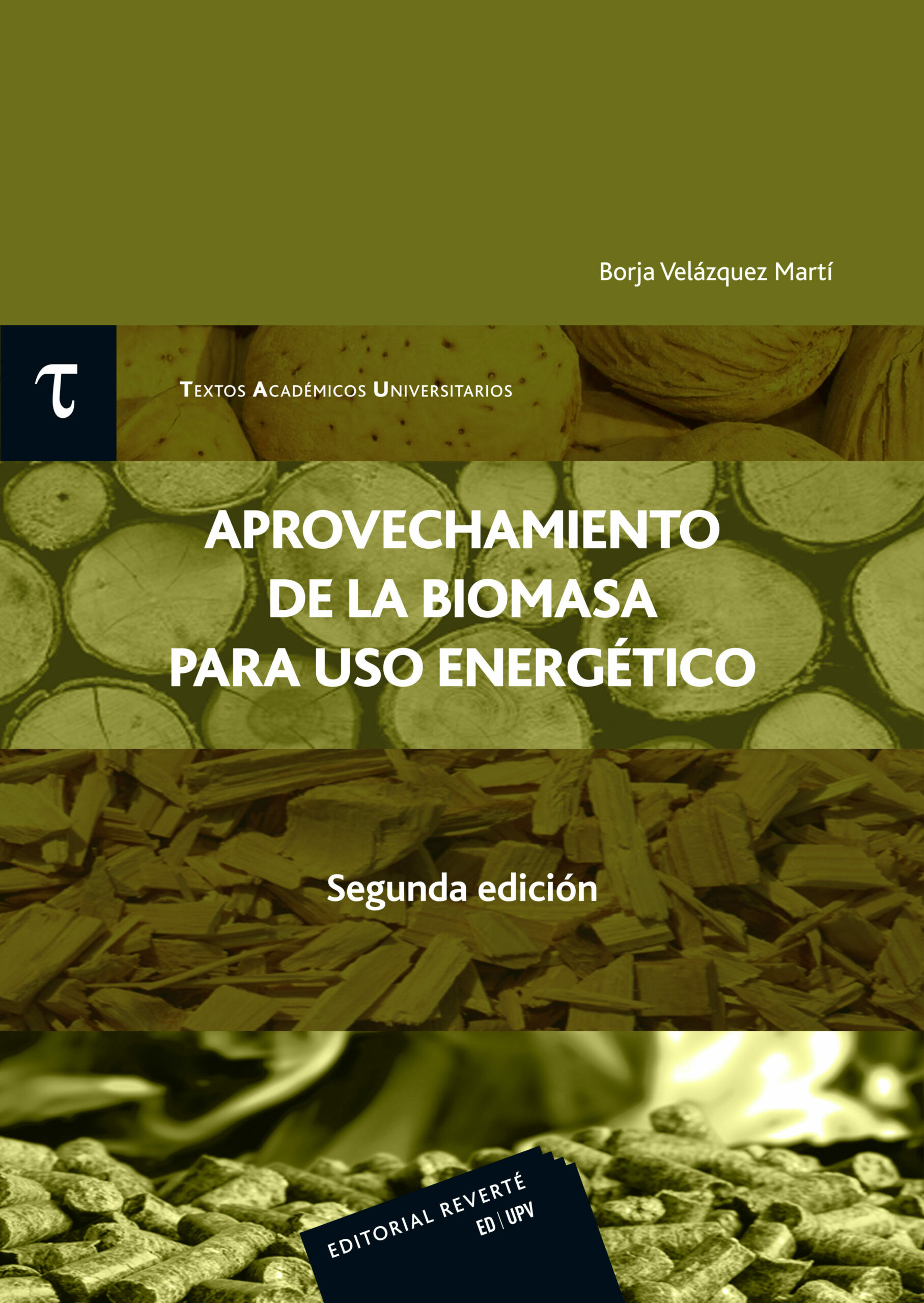 Portada del Libro Aprovechamiento De La Biomasa Para Uso Energetico 2ª Edicion de Borja Velazquez Marti - 9788429147551
