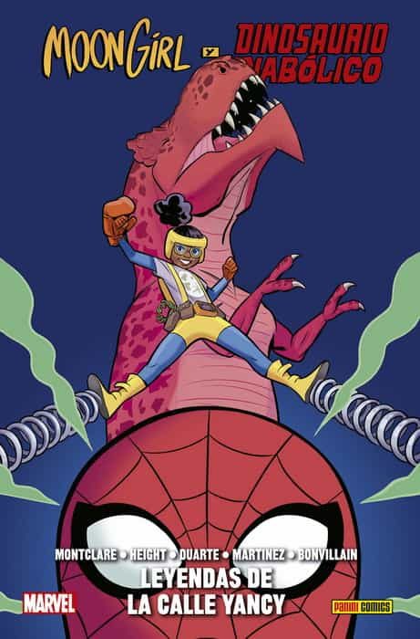 Portada del Libro Moon Girl Y Dinosaurio Diabólico 8. Leyendas De La Calle Yancy de Brandon Montclare - 9788413343600