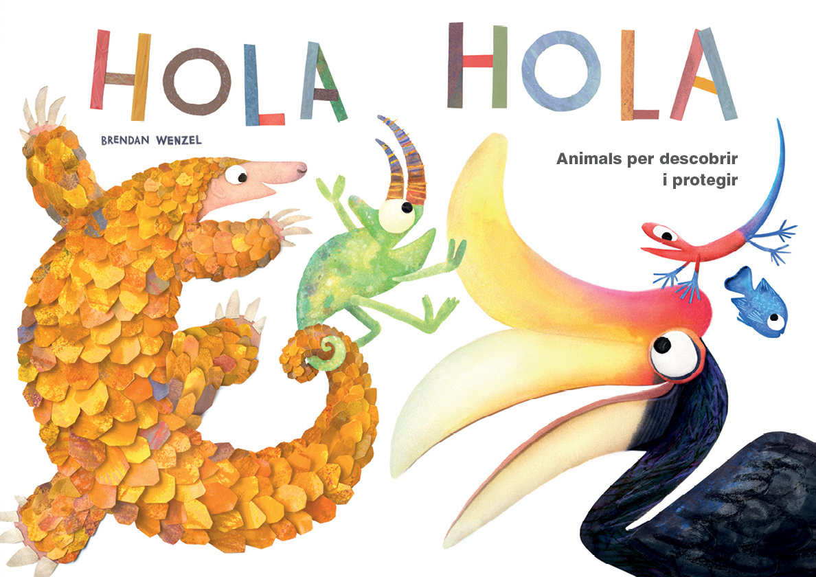 Portada del Libro Hola Hola (Cat): Animals Per Descobrir I Protegir de Brendan Wenzel - 9788417207243