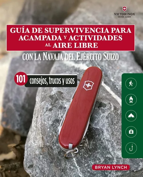 Portada del Libro Guia De Supervivencia Para Acampada Y Actividades Al Aire Libre de Brian Lynch - 9788412026931