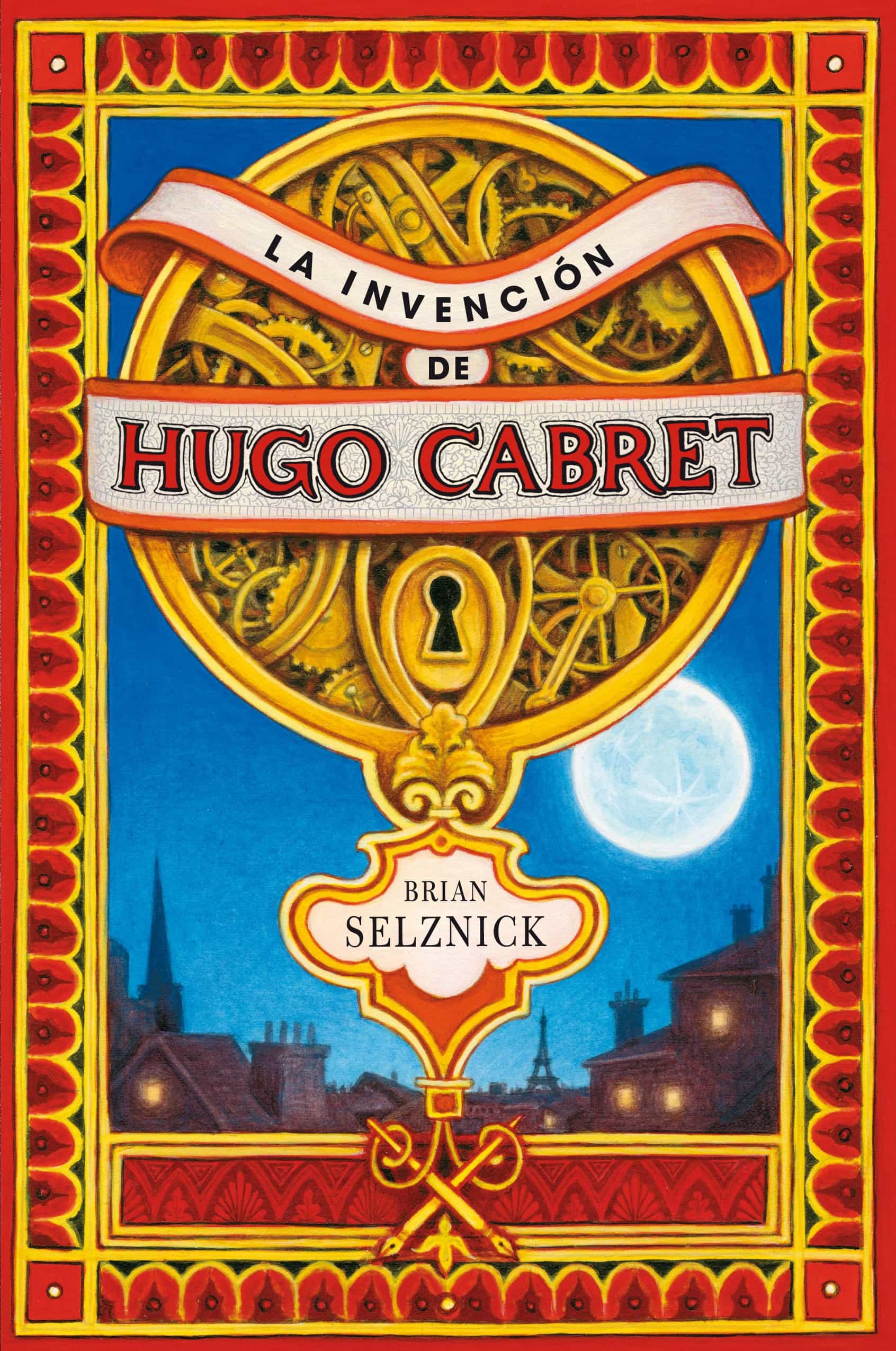 Portada del Libro La Invencion De Hugo Cabret de Brian Selznick - 9788467520446