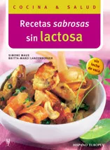 Portada del Libro Recetas Sabrosas Sin Lactosa (Cocina & Salud) de Britta Marei Lanzenberger - 9788425516450