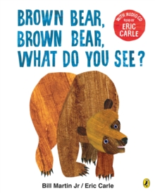 Portada del Libro Brown Bear Brown Bear What Do You See?: With Audio Read By Eric Carle de - 9780141379500