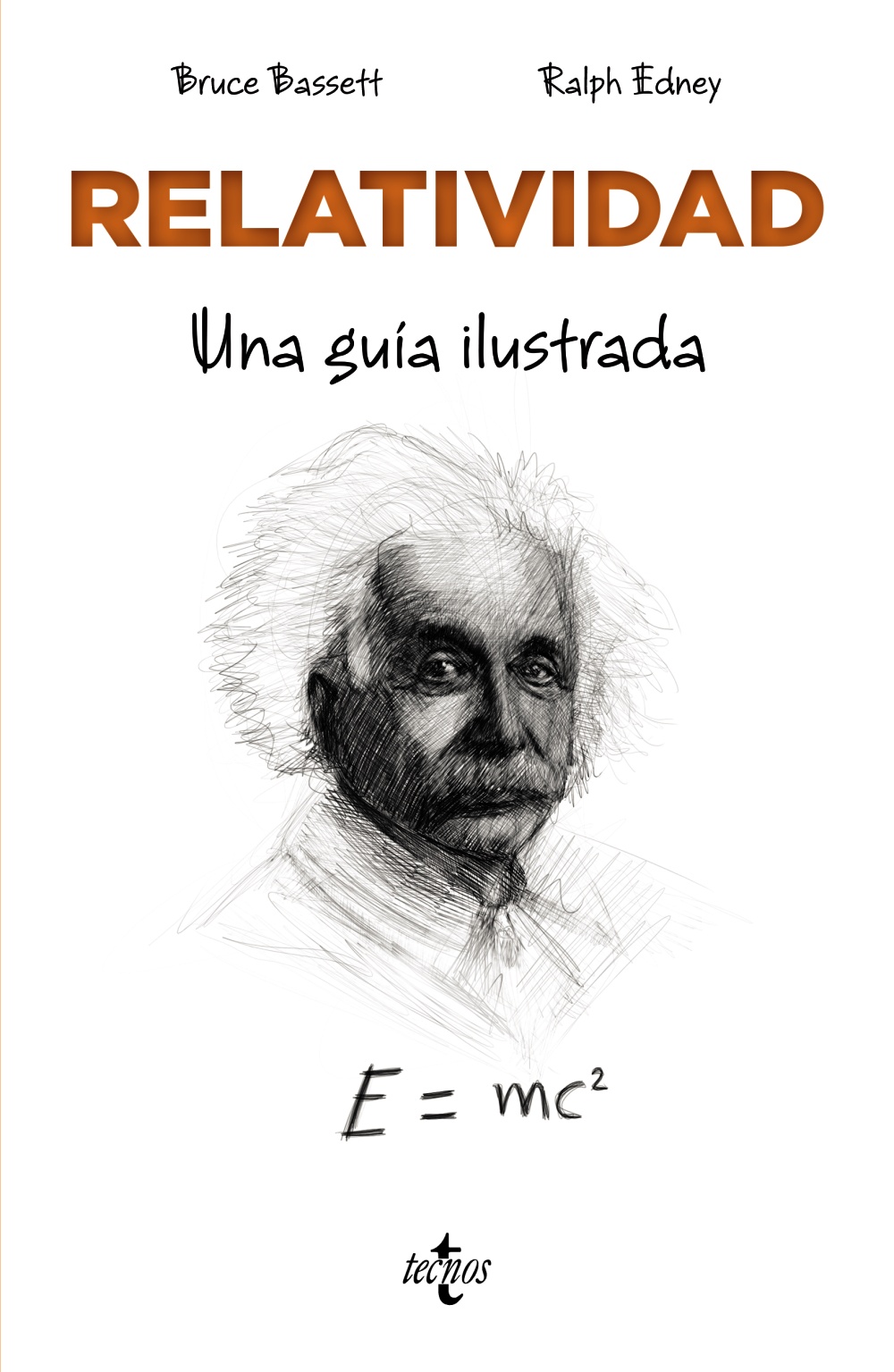 Portada del Libro Relatividad: Una Guia Ilustrada de Bruce Basset - 9788430979035