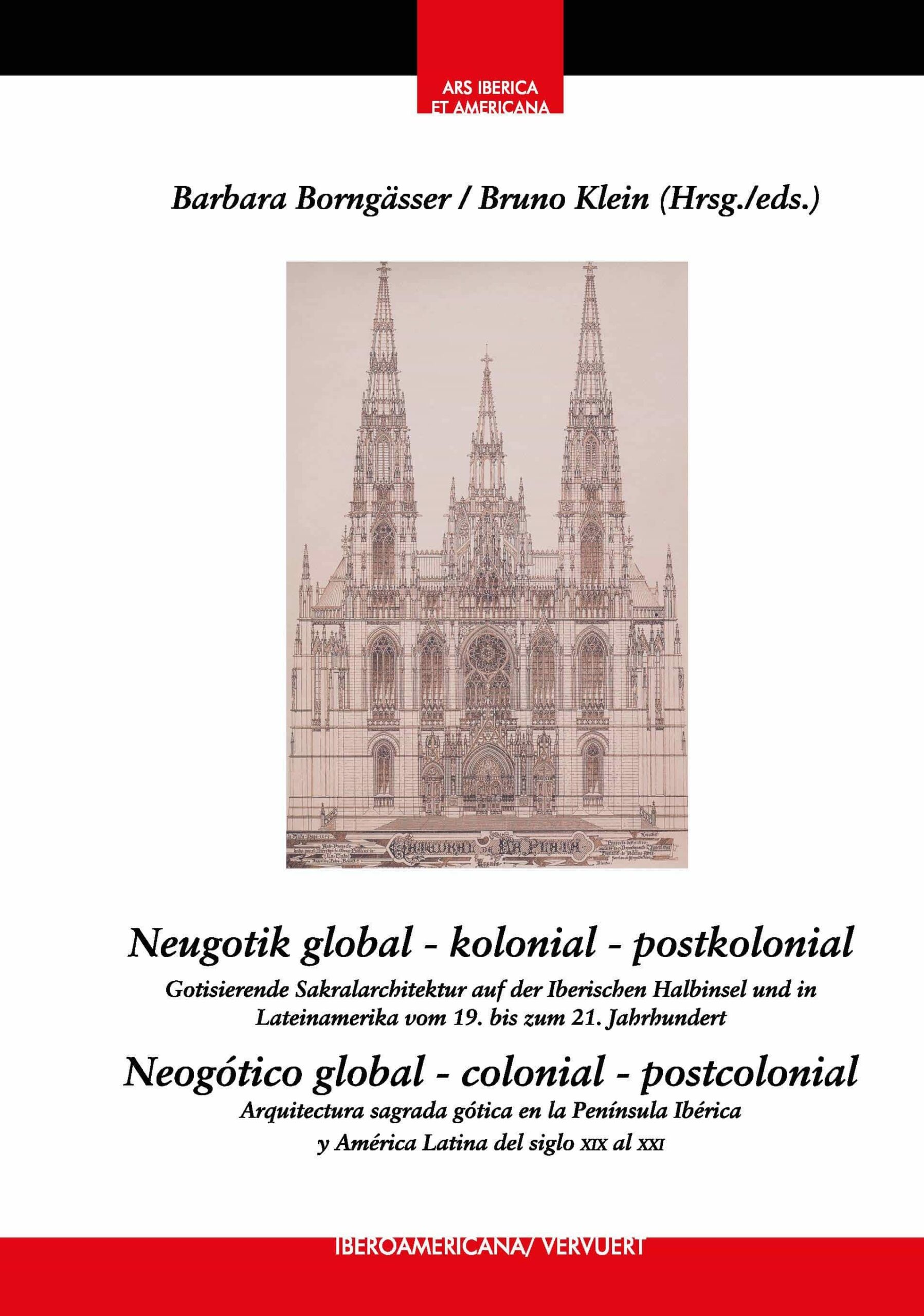 Portada del Libro Neugotik Global - Kolonial - Postkolonial de Bruno Klein - 9788491921172