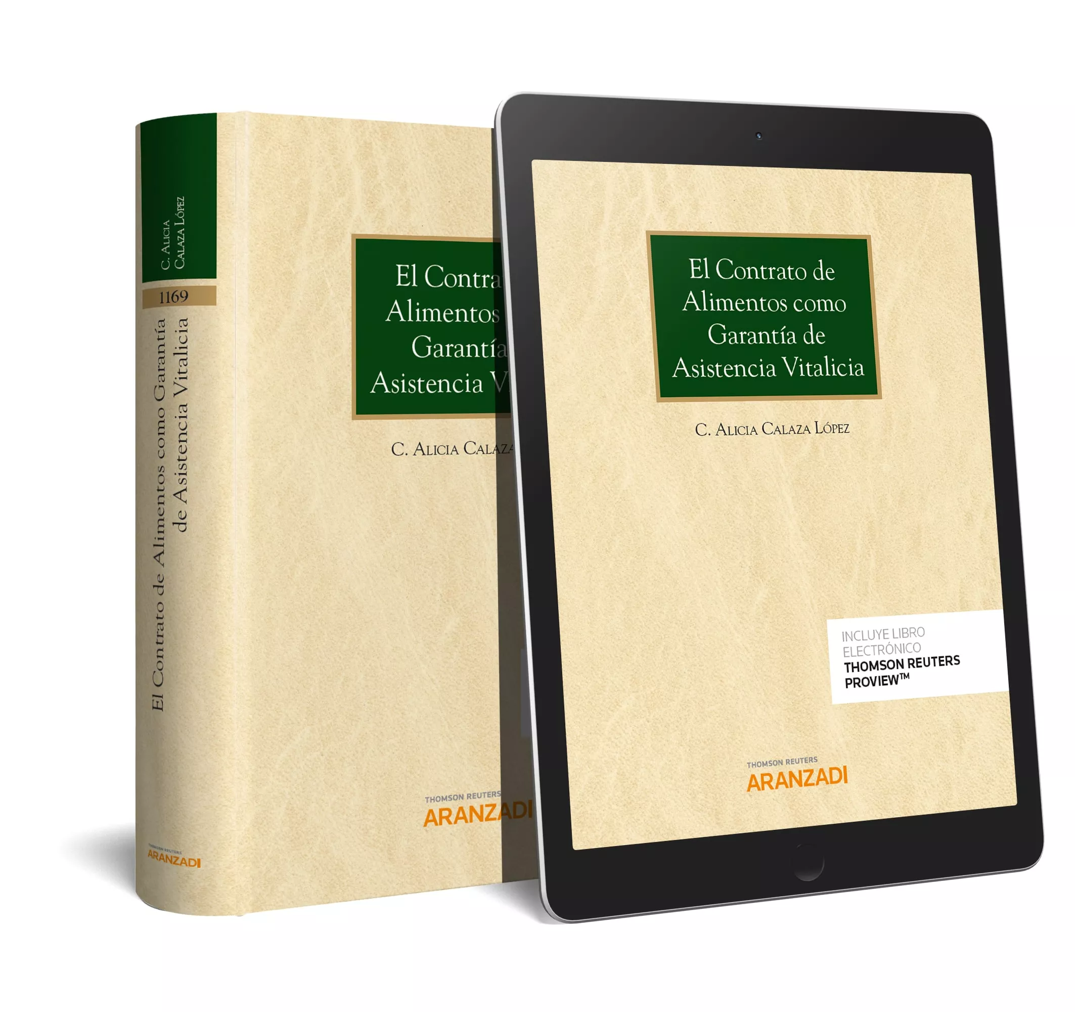 Portada del Libro El Contrato De Alimentos Como Garantía De Asistencia Vitalicia de C. Alicia Calaza Lopez - 9788413087276