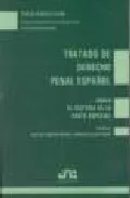 Portada del Libro Tratado De Derecho Penal Español (T. Ii): El Sistema De La Parte Espec de C. Blanco Lozano - 9788476987322