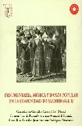 Portada del Libro Indumentaria Musica Y Danza Popular En La Comunidad De Madrid (V Ol. I de C. Gonzalez Casarrubios - 9788445125045