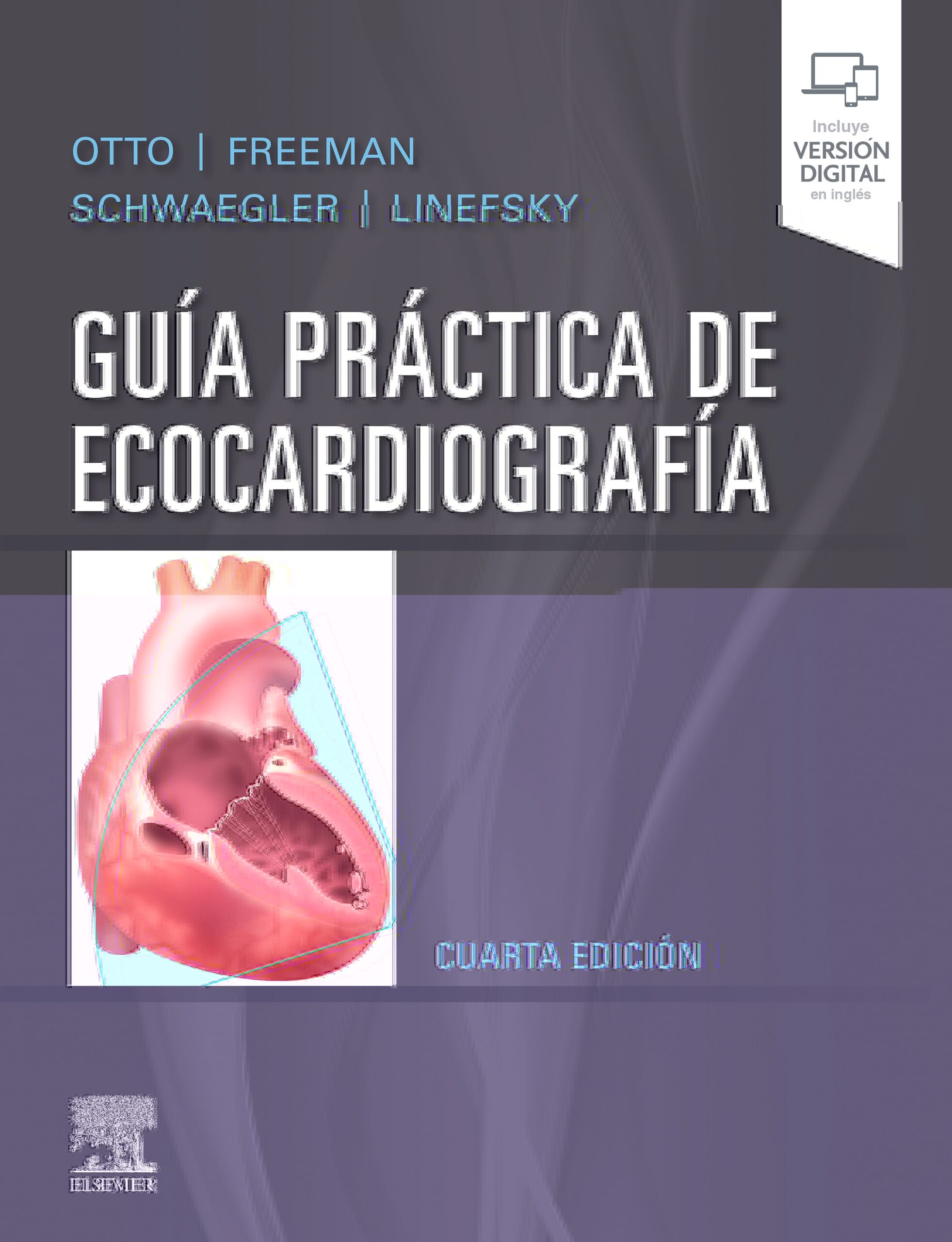 Portada del Libro Guía Práctica De Ecocardiografía (4ª Ed.) de C. M. Otto - 9788491136873
