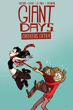 Portada del Libro Giant Days. Creditos Extra de Caanan Grall - 9788417058494
