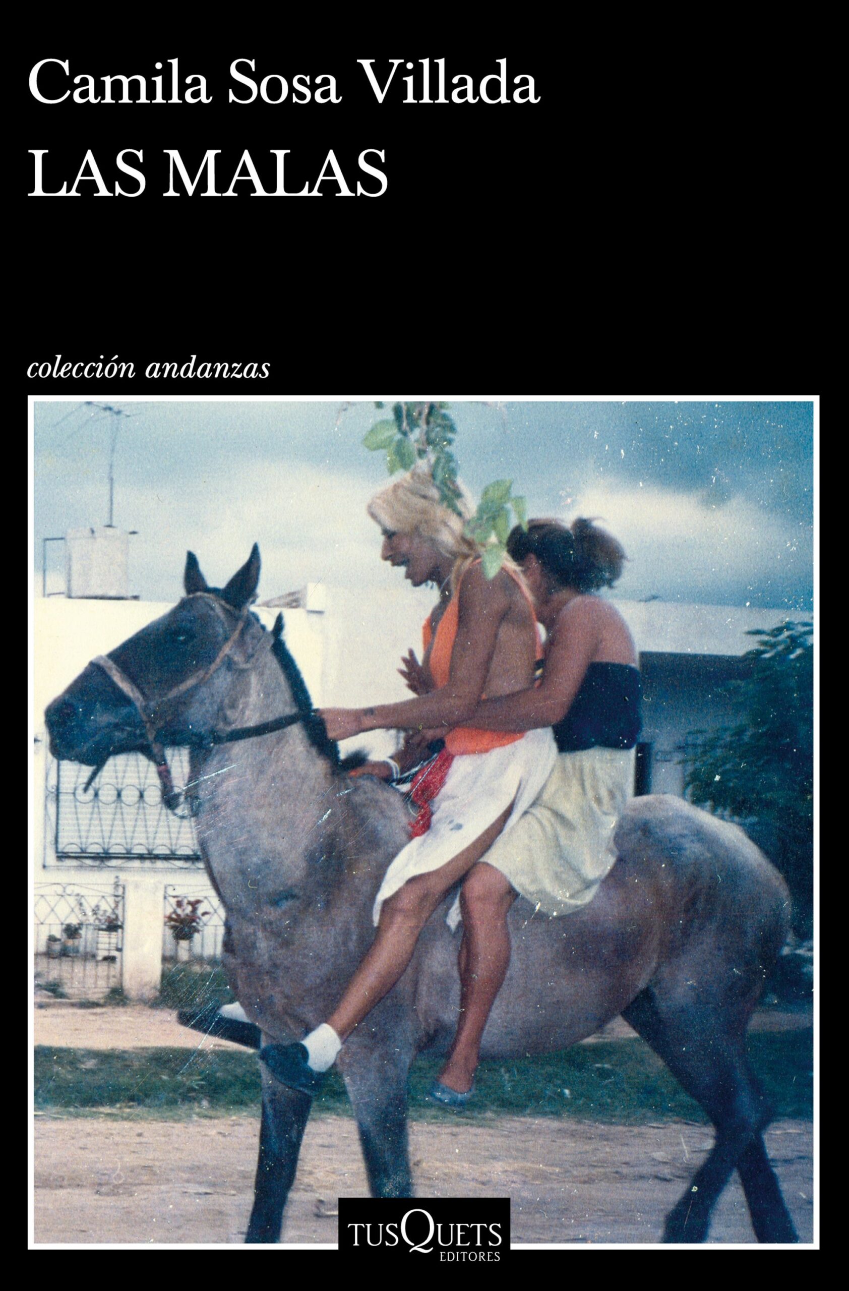 Portada del Libro Las Malas de Camila Sosa Villada - 9788490668061