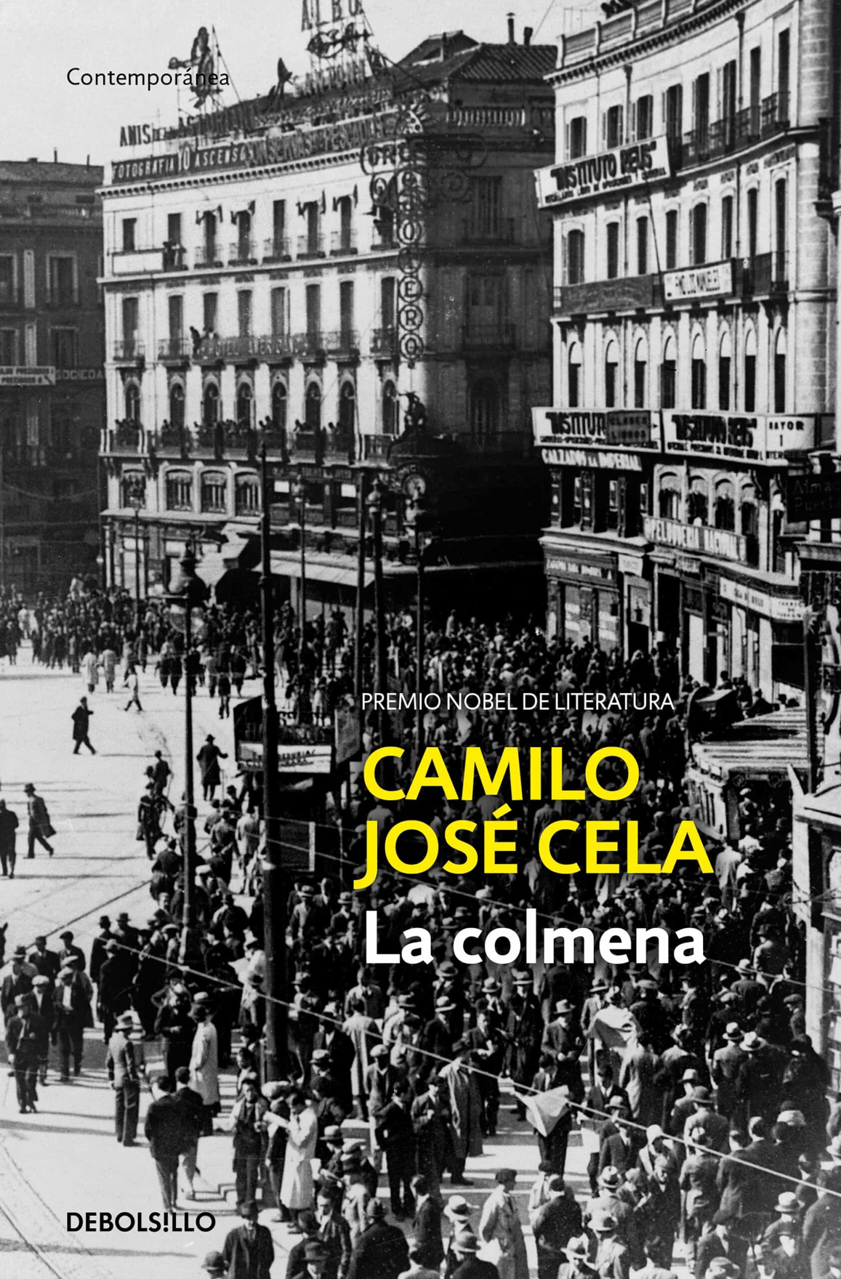 Portada del Libro La Colmena de Camilo Jose Cela - 9788466349338