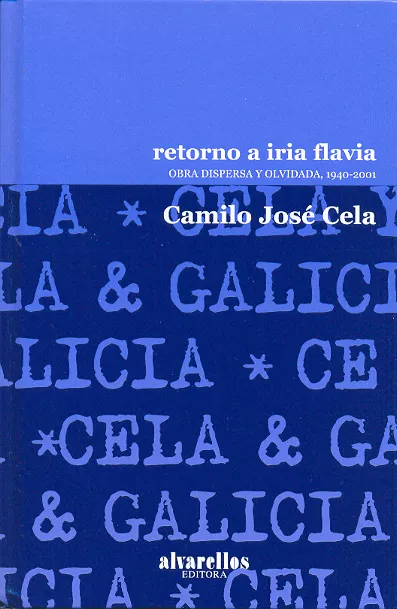 Portada del Libro Retorno A Iria Flavia de Camilo Jose Cela - 9788489323087