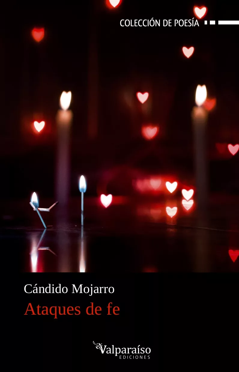 Portada del Libro Ataques De Fe de Candido Mojarro - 9788417096922